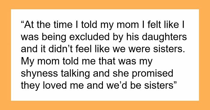 19YO Wants Nothing To Do With Mom Who Let Stepkids Bully Her For Years, Mom Has A Total Meltdown
