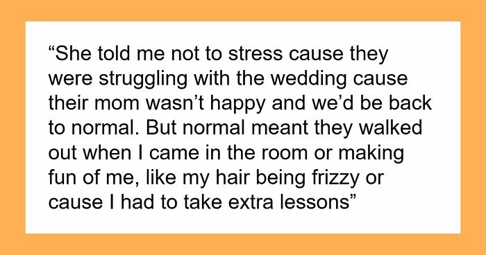 19YO Wants Nothing To Do With Mom Who Let Stepkids Bully Her For Years, Mom Has A Total Meltdown
