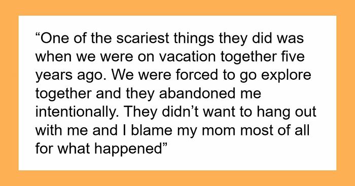 19YO Wants Nothing To Do With Mom Who Let Stepkids Bully Her For Years, Mom Has A Total Meltdown