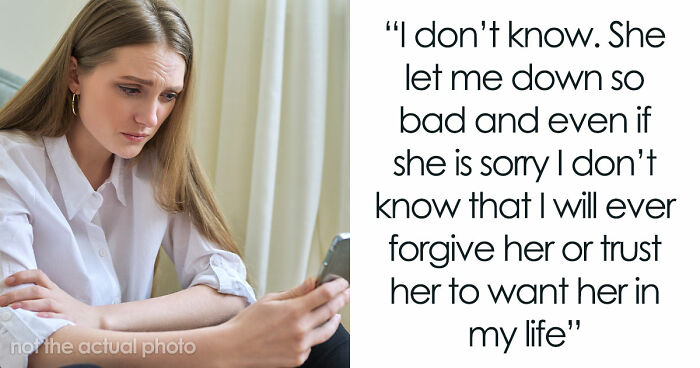 19YO Wants Nothing To Do With Mom Who Let Stepkids Bully Her For Years, Mom Has A Total Meltdown