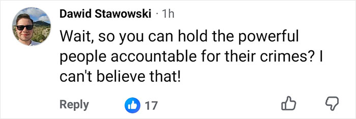 Comment about holding powerful people accountable for crimes Comment about holding powerful people accountable for crimes