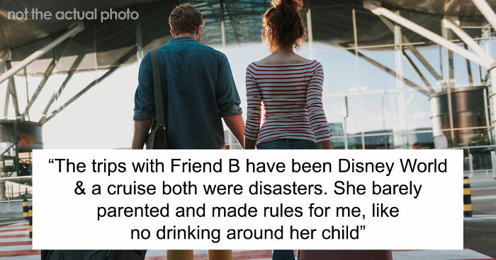 Guy Refuses To Keep Funding Single Mom’s Vacation After Realizing What Her Kid Is Like