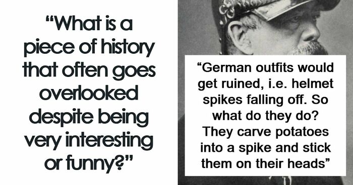 74 Interesting, Fascinating, And Funny Moments From History You Won’t Find In Textbooks