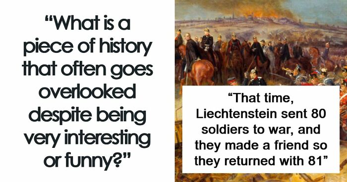 74 Interesting, Fascinating, And Funny Moments From History You Won’t Find In Textbooks