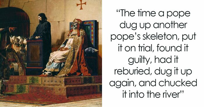 74 Interesting, Fascinating, And Funny Moments From History You Won’t Find In Textbooks