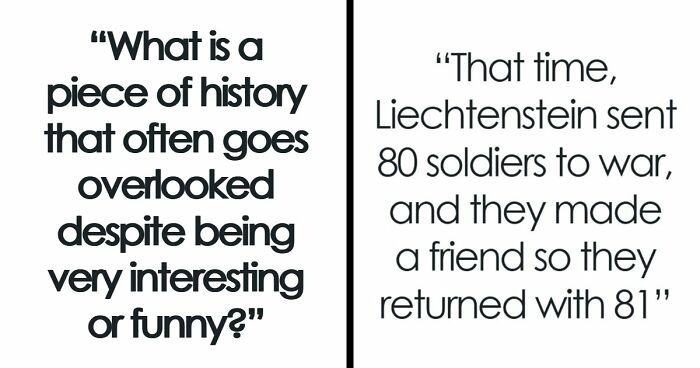 74 Interesting, Fascinating, And Funny Moments From History You Won’t Find In Textbooks