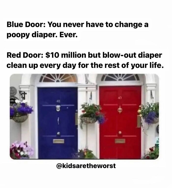 Parenting meme about choosing between no diaper changes or million dollars with messy cleanup