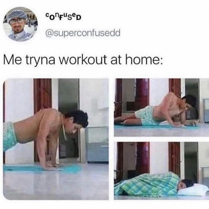 Parent struggling to workout at home meme showing slow progress and giving up