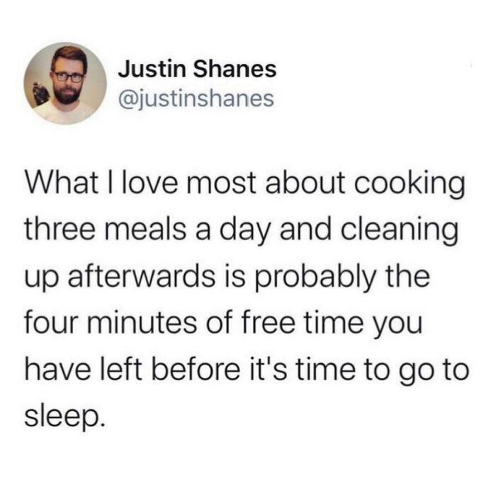Parenting meme about cooking three meals daily and only having four minutes of free time