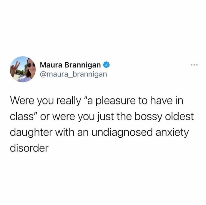 Tweet about being a bossy oldest daughter with anxiety