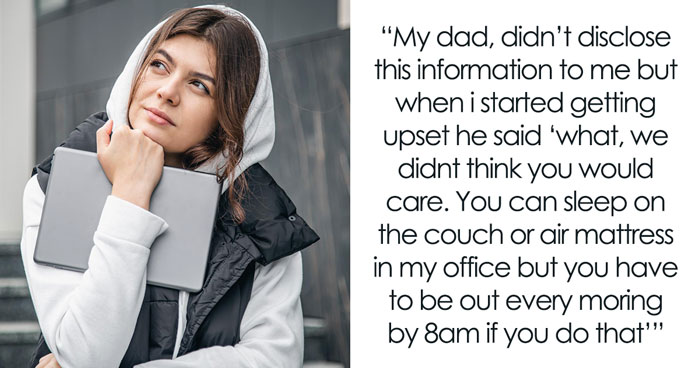 18YO Ditches Home As She’s Expected To Sleep On Couch All Summer While Jobless Bro Gets Her Room