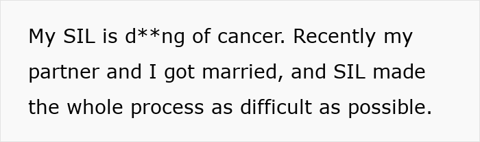 Couple Gets Annoyed That SIL With Cancer Is Taking Away From Their Wedding, It's Way Worse Than That Couple Gets Annoyed That SIL With Cancer Is Taking Away From Their Wedding, It's Way Worse Than That
