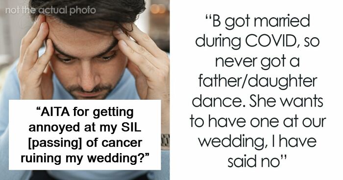 Couple Gets Annoyed That SIL With Cancer Is Taking Away From Their Wedding, It’s Way Worse Than That