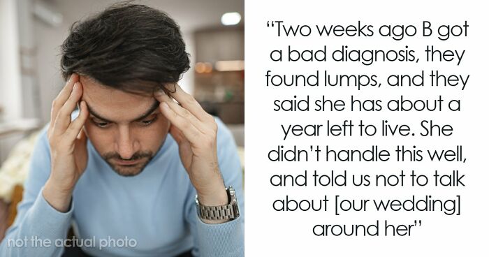 Couple Gets Annoyed That SIL With Cancer Is Taking Away From Their Wedding, It’s Way Worse Than That