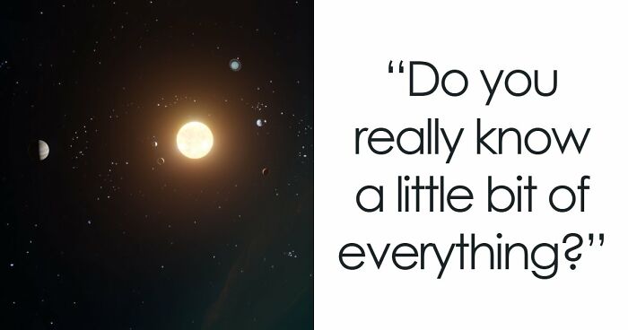 “How Far Can You Get?”: 22 General Knowledge Questions That Go From Really Easy To Difficult