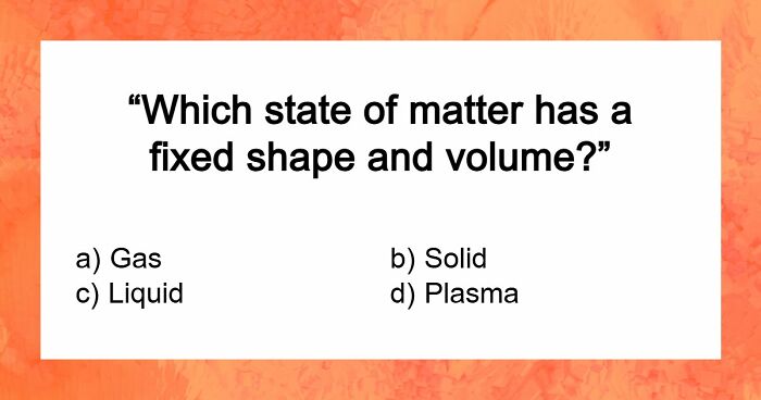 “How Good Are You At Science?”: Beat These 24 Questions To Prove Your Knowledge