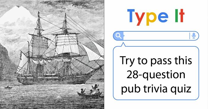 “Could You Handle A Real Pub Quiz?”: Test Your General Knowledge With These 28 Questions