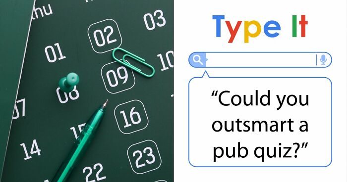 “Could You Handle A Real Pub Quiz?”: Test Your General Knowledge With These 28 Questions