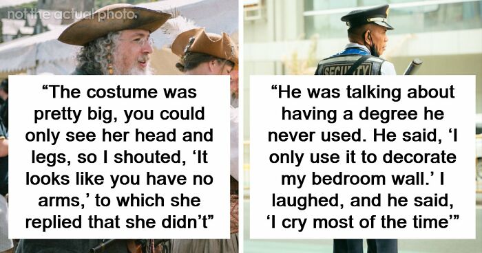 57 Times People Laughed At Something Only To Realize It Was Not A Joke At All