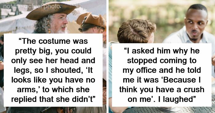 57 Times People Laughed At Something Only To Realize It Was Not A Joke At All