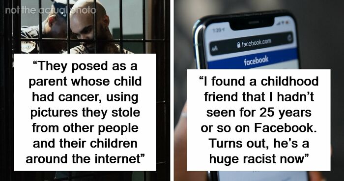 “My Mind Is Still Blown From My Discovery”: 51 People Who Reconnected With Old Friends And Regretted It