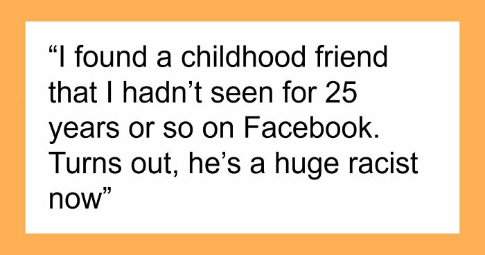 51 Times People Reconnected With An Old Friend And Were Horrified By What They Found