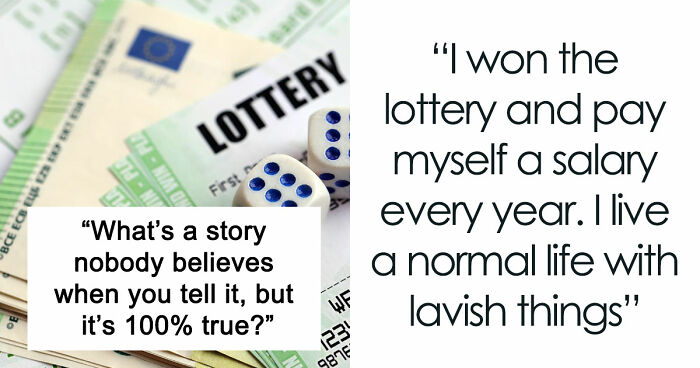 “Y’all Have Been Waiting To Confess Things”: 40 Stories That Sound Insane But Are 100% True