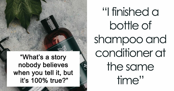 “Y’all Have Been Waiting To Confess Things”: 40 Stories That Sound Insane But Are 100% True
