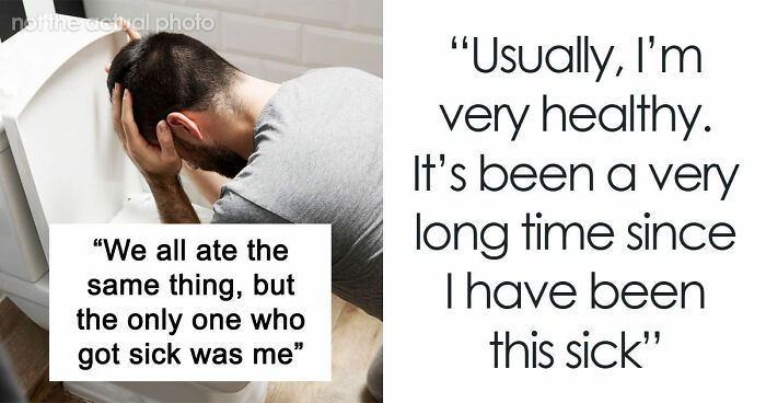 Person Gets Violently Sick After MIL’s Birthday Dinner, Starts To Suspect Why