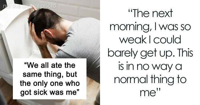 Person Gets Violently Sick After MIL’s Birthday Dinner, Starts To Suspect Why