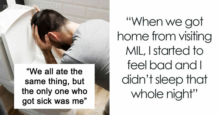 Person Gets Violently Sick After MIL’s Birthday Dinner, Starts To Suspect Why