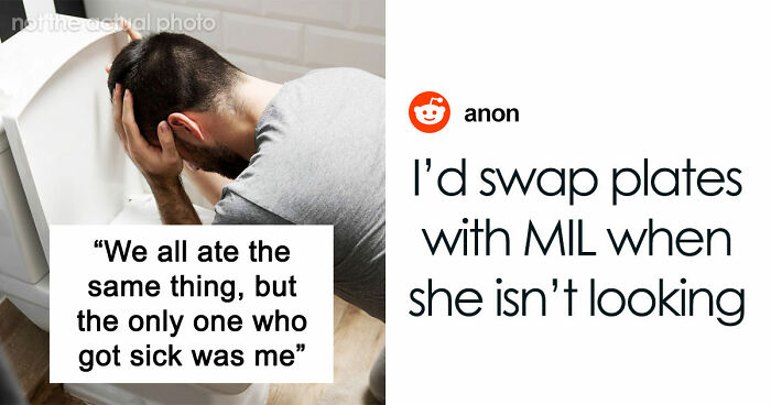 Person Gets Violently Sick After MIL’s Birthday Dinner, Starts To Suspect Why