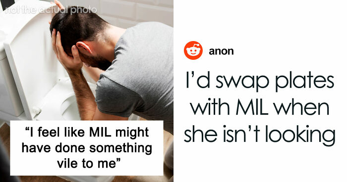 Person Gets Violently Sick After MIL’s Birthday Dinner, Starts To Suspect Why