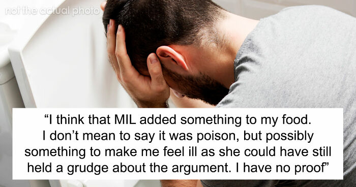 Person Gets Violently Sick After MIL’s Birthday Dinner, Starts To Suspect Why