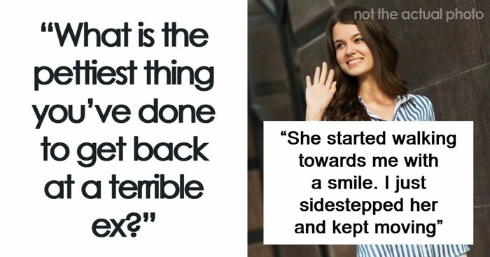 “Immensely Satisfying”: 41 Things People Did To Feel Better After Finding Out Their Exes Cheated On Them