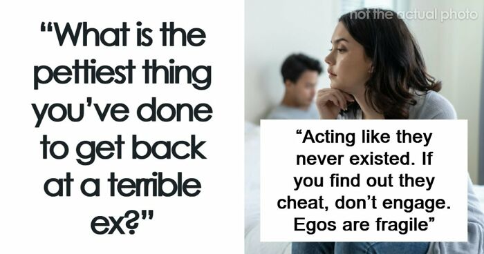 “Immensely Satisfying”: 41 Things People Did To Feel Better After Finding Out Their Exes Cheated On Them