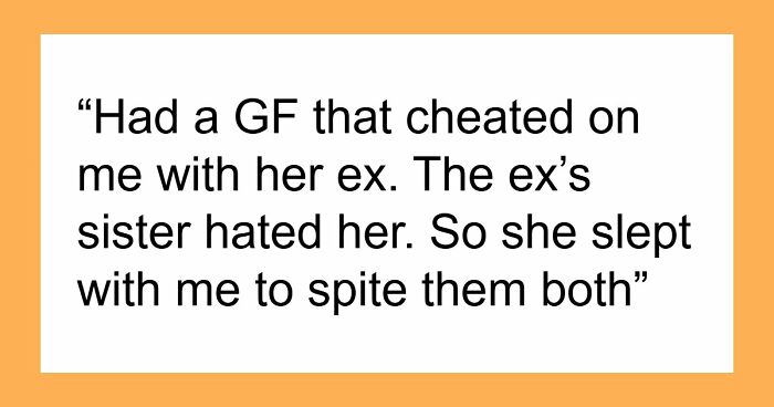 “Immensely Satisfying”: 41 Things People Did To Feel Better After Finding Out Their Exes Cheated On Them