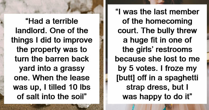 47 Hilarious, Petty And Ridiculous Things People Did After Being Treated Badly