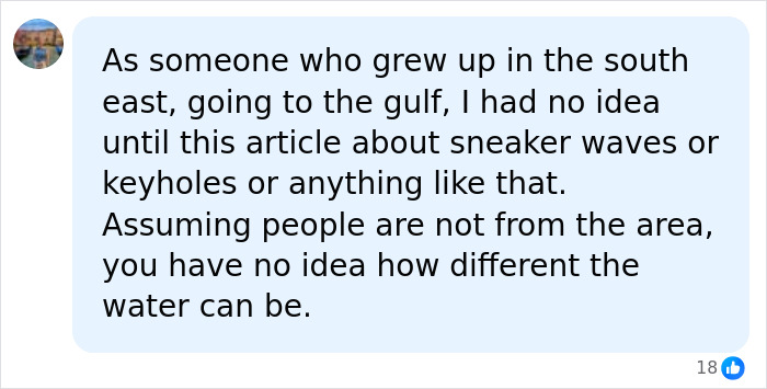 Comment about unfamiliarity with sneaker waves and keyholes at beaches Comment about unfamiliarity with sneaker waves and keyholes at beaches