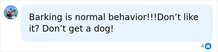 Comment defending normal barking behavior of dogs