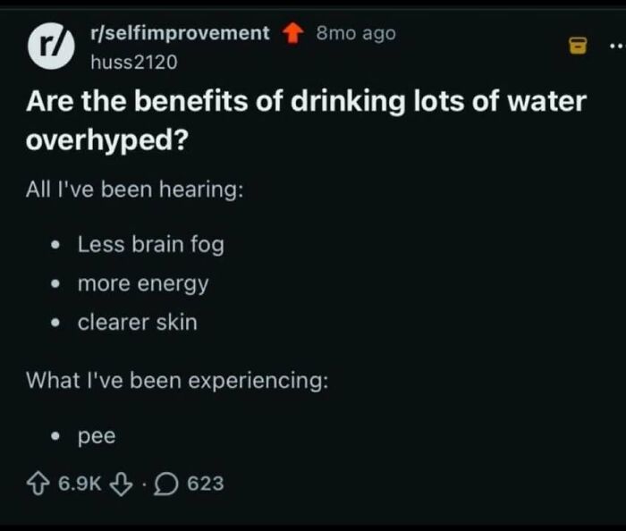 A Reddit post about the overhyped benefits of drinking water, leading to a fever dream meme.