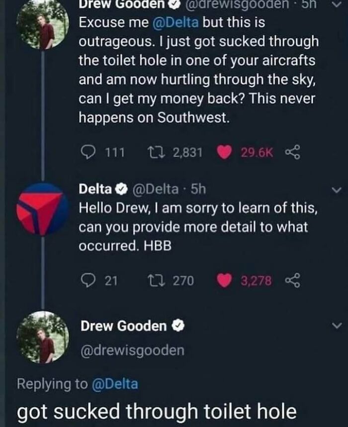 A Twitter conversation where Drew Gooden claims to have been sucked through an airplane toilet, a fever dream meme.