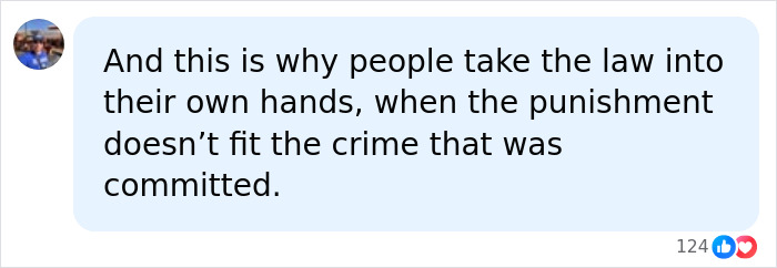 A comment about people taking the law into their own hands when a dad's sentence doesn't fit the crime.