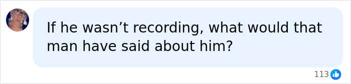 A social media comment questioning what the man would have said if not recorded in the viral restroom video. A social media comment questioning what the man would have said if not recorded in the viral restroom video.