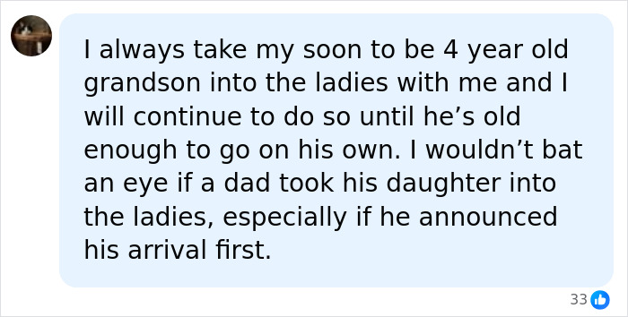 A social media comment supports a Dad taking his daughter into the ladies' room, referencing the viral restroom video. A social media comment supports a Dad taking his daughter into the ladies' room, referencing the viral restroom video.