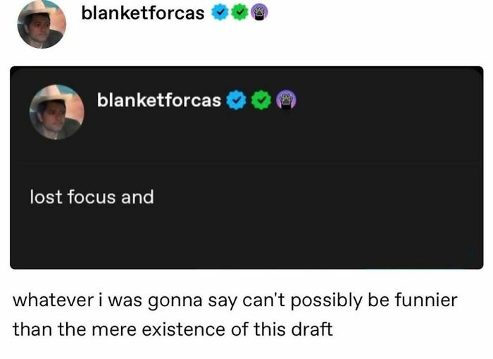A screenshot showing a social media post with a draft that says lost focus, a fever dream meme.