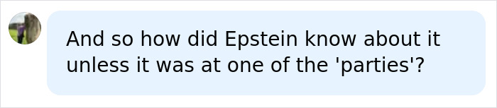 Comment questioning how Epstein knew about marriage secret at parties Comment questioning how Epstein knew about marriage secret at parties