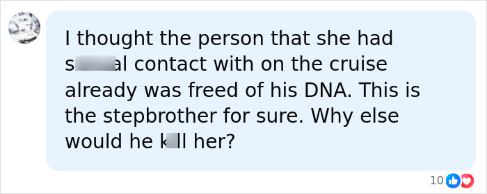 Comment discussing DNA evidence linked to stepbrother in violent case