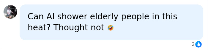 A social media comment questioning if AI can shower elderly people, highlighting jobs safe from AI.