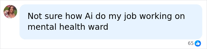 A social media comment from a user stating that AI cannot perform their job in a mental health ward, highlighting safe careers.